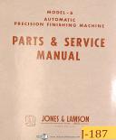 Jones & Lamson-Jones & Lamson No. 6, Finishing Grinder, Parts and Service Manual Year (1964)-No. 6-01